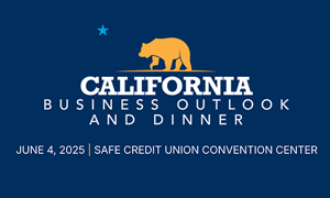 The California Business Outlook and Dinner