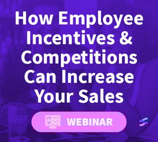 How Employee Incentives & Competitions Can Increase Your Sales. Learn more.