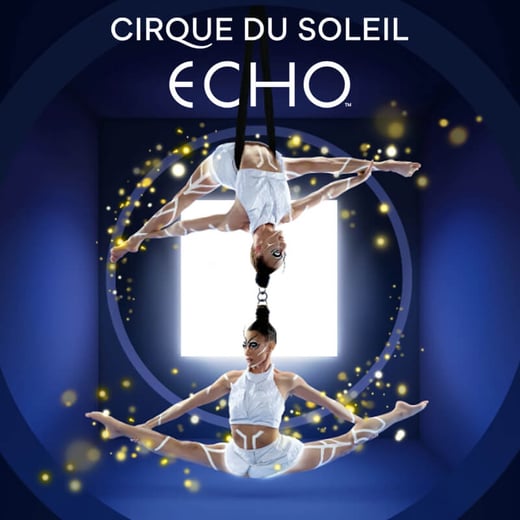 Cirque du Soleil ECHO