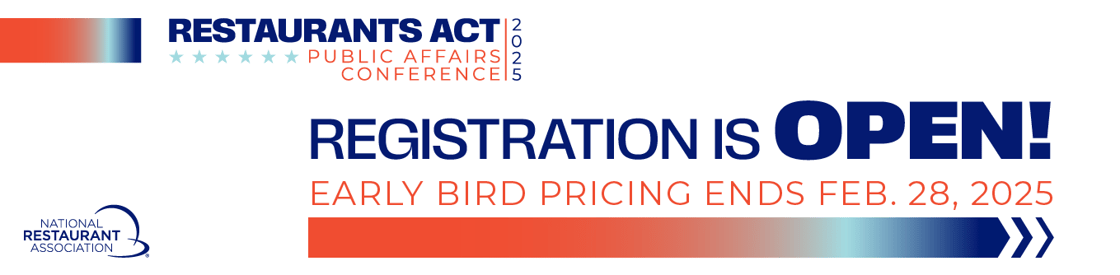 NRA PAC25 Early Bird Social Graphics_Registration Is Open_Restaurants Connect_652x160