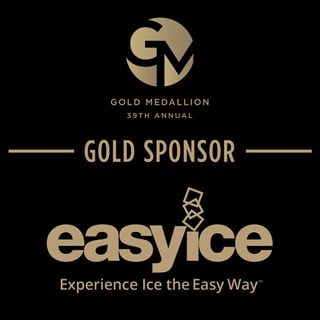39th Annual Gold Medallion - Gold Sponsor: Easy Ice