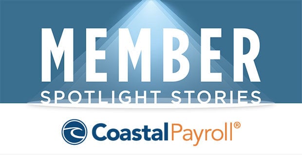 Member Spotlight Story: Coastal Payroll 